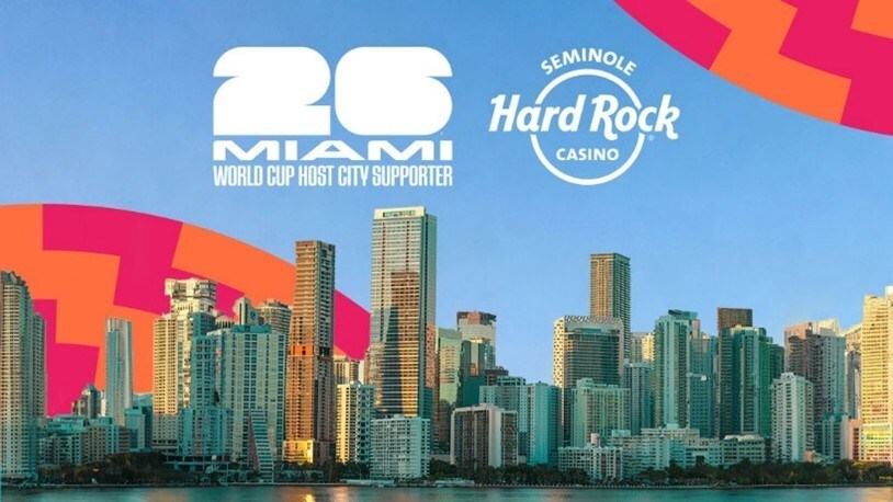 Seminole Hard Rock Casino 獲指定為 2026 年世界盃邁阿密官方主辦城市支持者